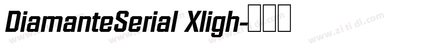 DiamanteSerial Xligh字体转换